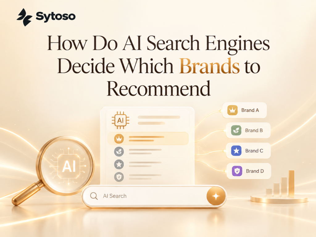 How Do AI Search Engines Decide Which Brands to Recommend