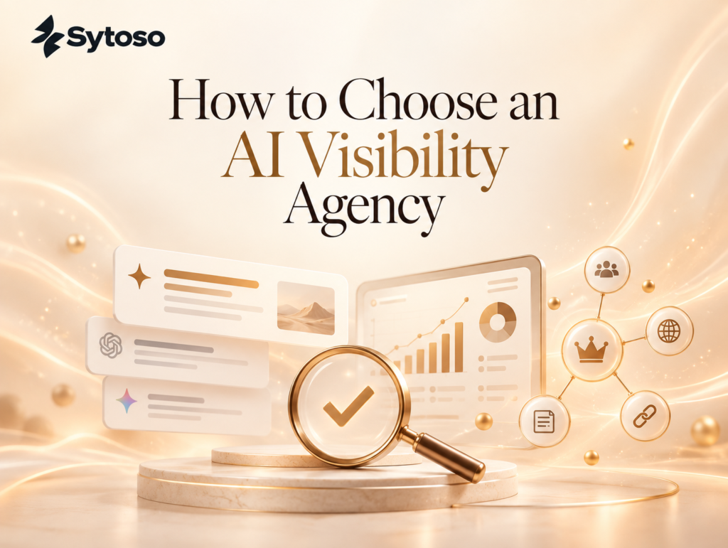 How to Choose an AI Visibility Agency