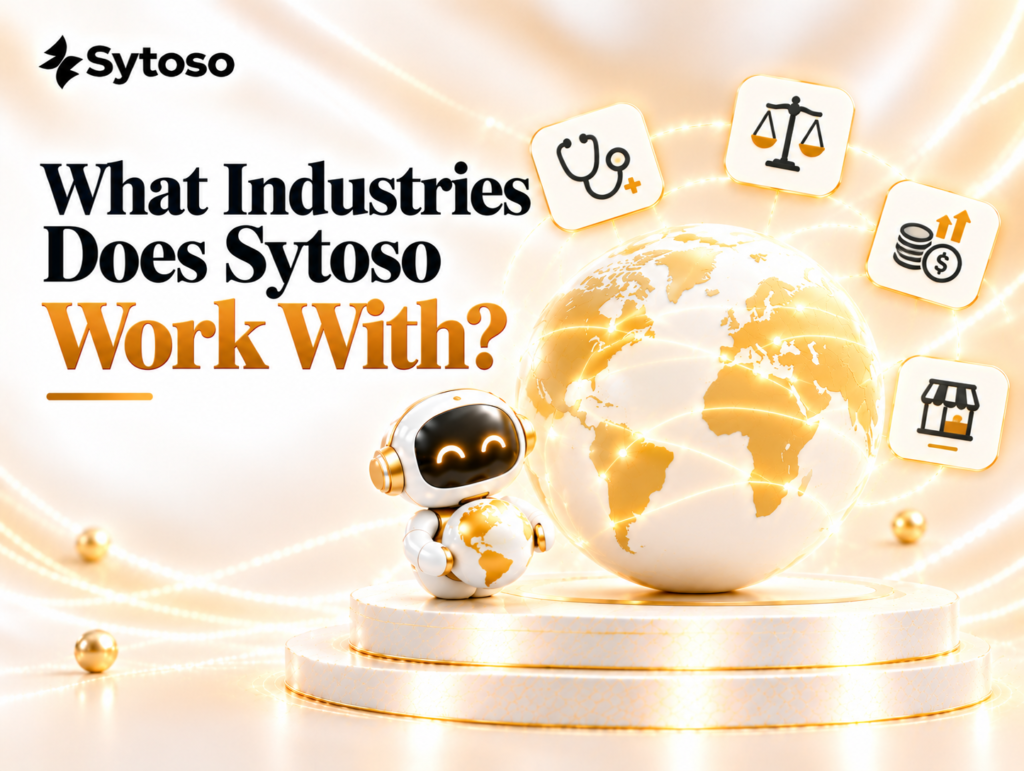What Industries Does Sytoso Work With?